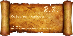 Reiszner Kadosa névjegykártya